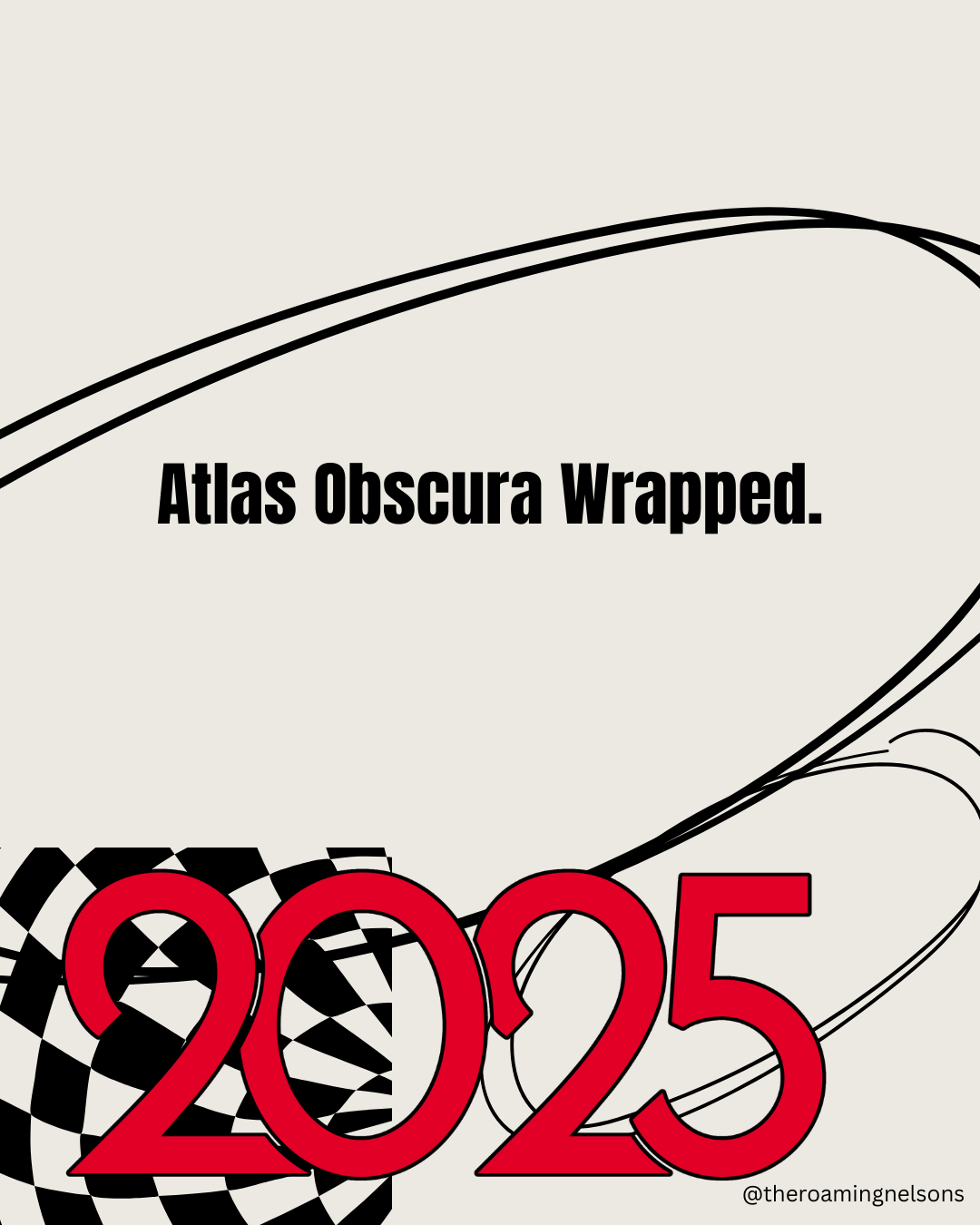 atlas obscura wrapped 2025 graphic